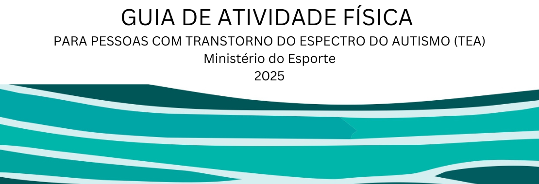 Docente do IEFE/Ufal coordena Guia Nacional de Atividade Física para pessoas com TEA
