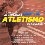 Campeonato Alagoano de Atletismo no Complexo Esportivo do IEFE