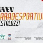 Inscrições para Voluntários(as) no I TORNEIO PARADESPORTIVO PESTALLOZZIANO